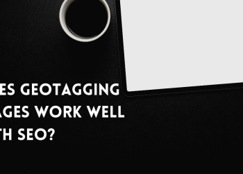 Does Geotagging images work well with SEO?